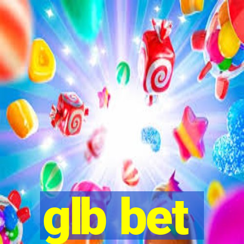 glb bet